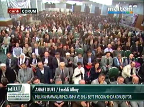 Meltem Tv Milli Kahramanlarımızı Anam&Ehl-i Beyt Programı Ahmet Kurt 24,11,2013