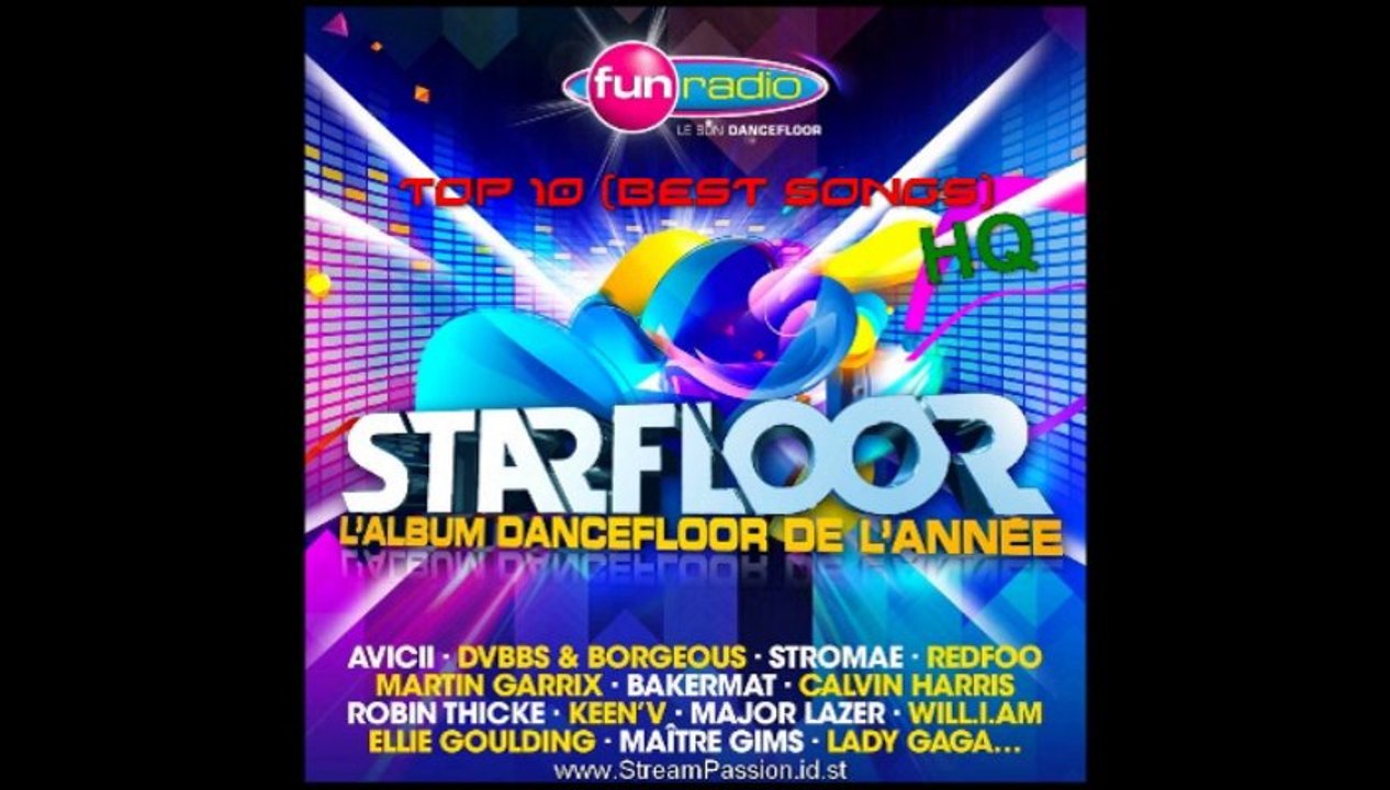Starfloor 2014 - Top 10 [BEST SONGS] (HQ) by StreamPassion