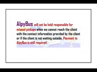 Return pick up times may vary due to poor weather conditions, traffic warnings and number of stops on route