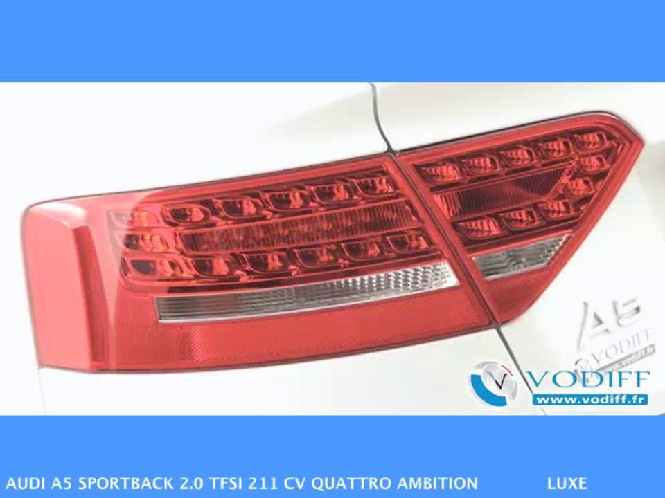 VODIFF : AUDI OCCASION ALSACE : AUDI A5 SPORTBACK 2.0 TFSI 211 CV QUATTRO AMBITION LUXE