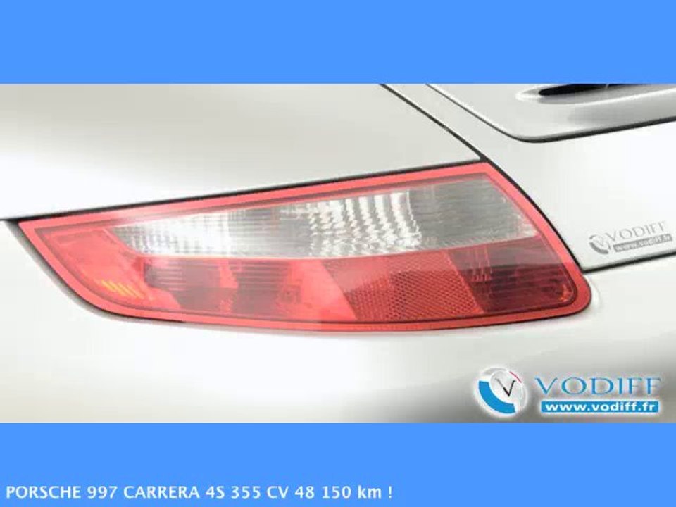 VODIFF : PORSCHE OCCASION ALSACE : PORSCHE 997 CARRERA 4S 355 CV 48 150 km !