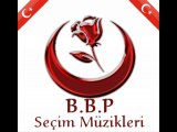 YENI BBP MARSI 2008 - Ahmet Baydaroğlu - Yürü Yürü