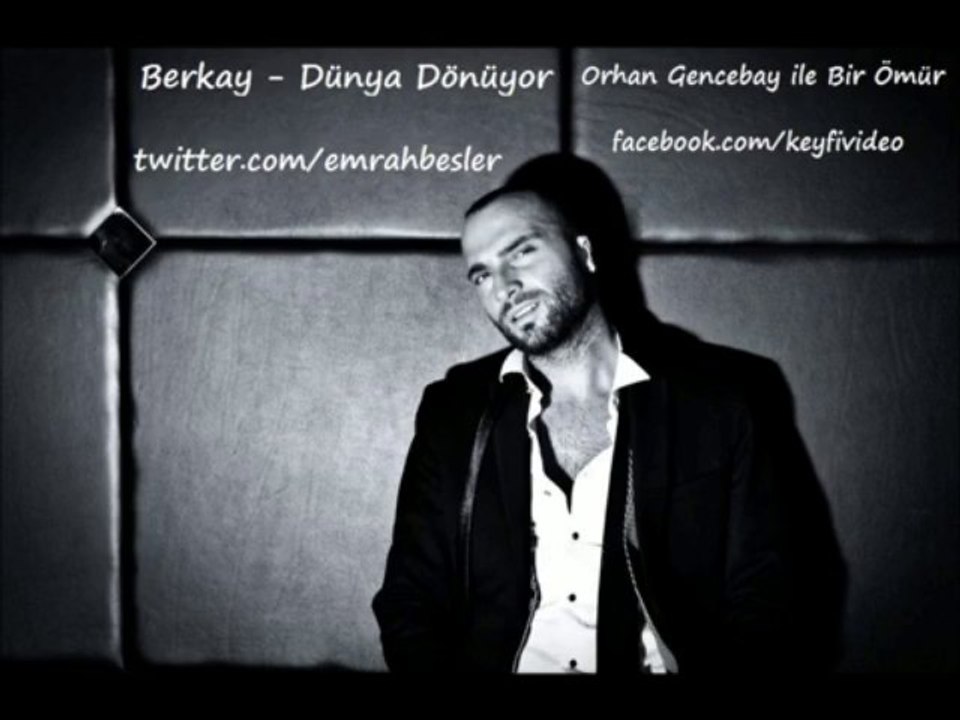 Berkay    -   Dünya Dönüyor    (Orjinal Full Versiyon)   Orhan Gencebay ile Bir Ömür