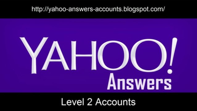 Free Yahoo! Answers Level 2 Accounts