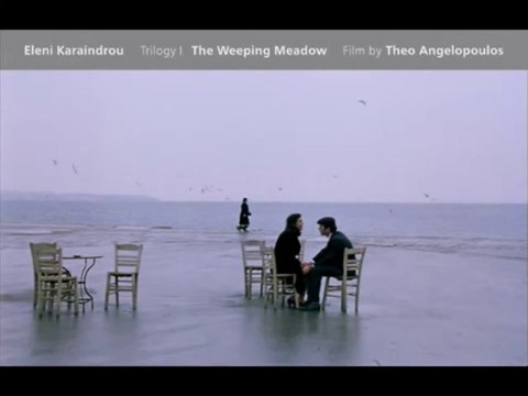 Eleni Karaindrou - Ağlayan Çayır