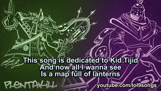 PlentaKill - Lanterns (BME - Lighters LoL Parody) PLK