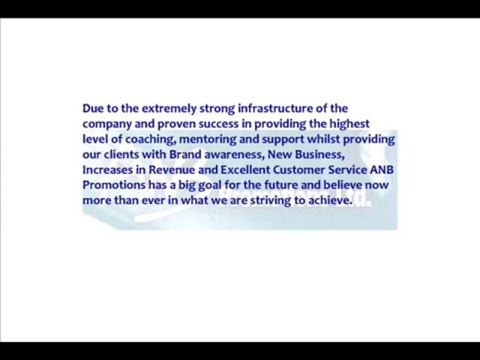 ANB Promotions Ltd has a big goal for the future | We have immediate plans for expansion