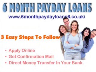 6 Month Payday Loans
