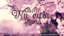 [Vietsub+kara]Rurutia - Nụ cười của Maria [Nonkpop]