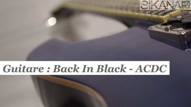 Cours de guitare : jouer Back In Black de ACDC