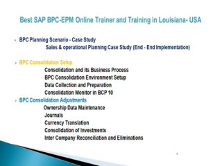 Best SAP BPC-EPM Online Trainer and Training in Louisiana- USA