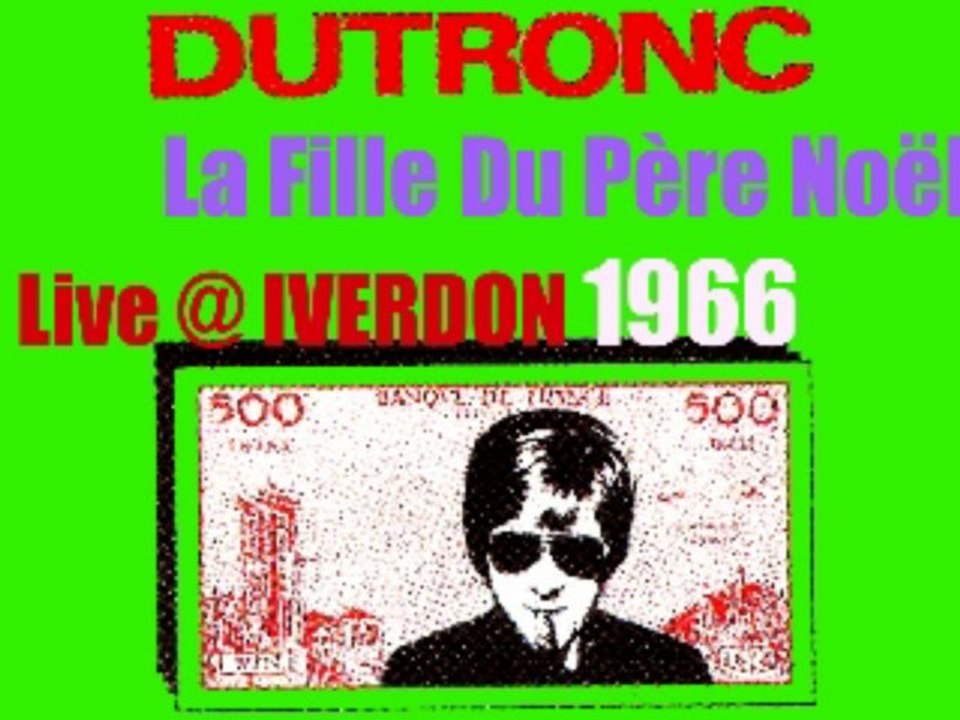 Jacques Dutronc La Fille Du Père Noël Live @ Iverdon 1966