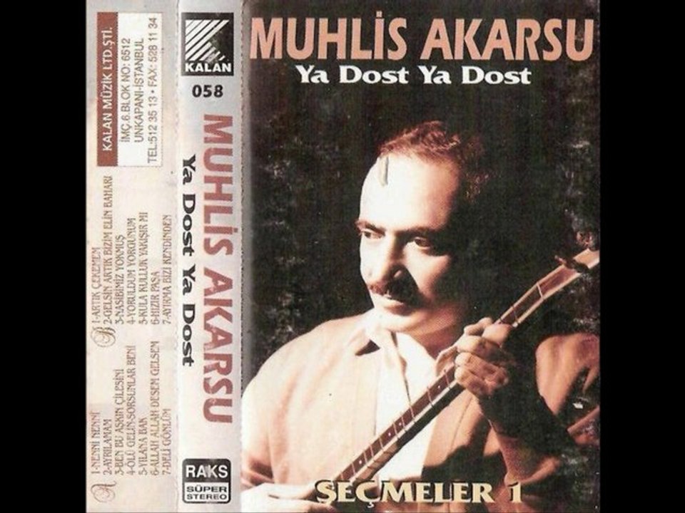 Muhlis Akarsu - Ayrılamam Ben O Gül Yüzlü Yardan