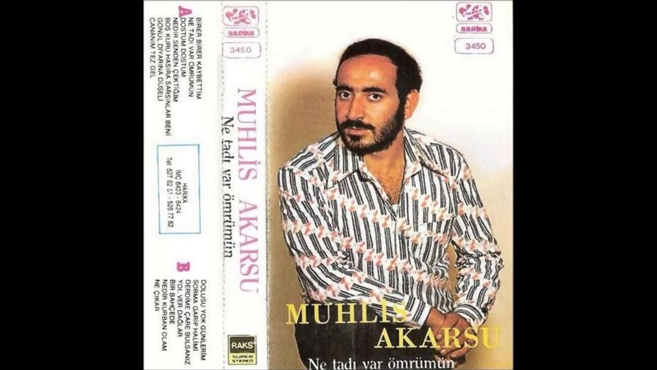 Muhlis Akarsu - Ne Tadı Var Ömrümün