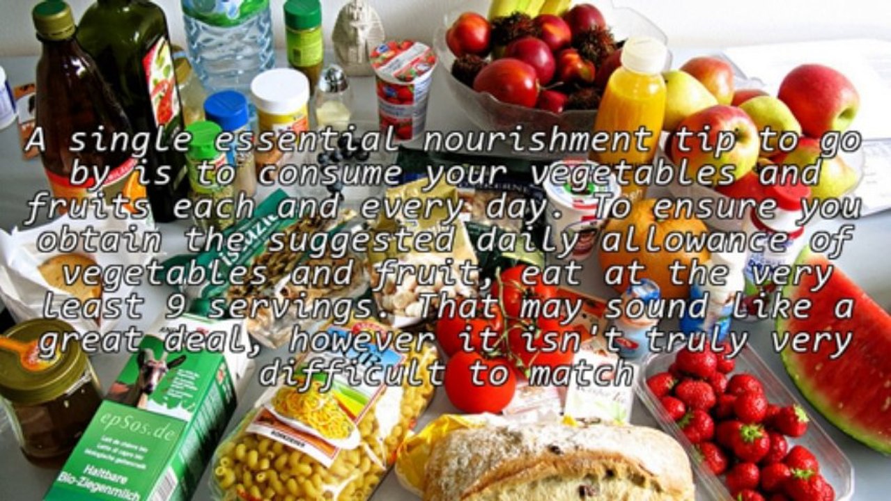 Try These Tips For Sustaining Optimal Nutrition In What You Eat