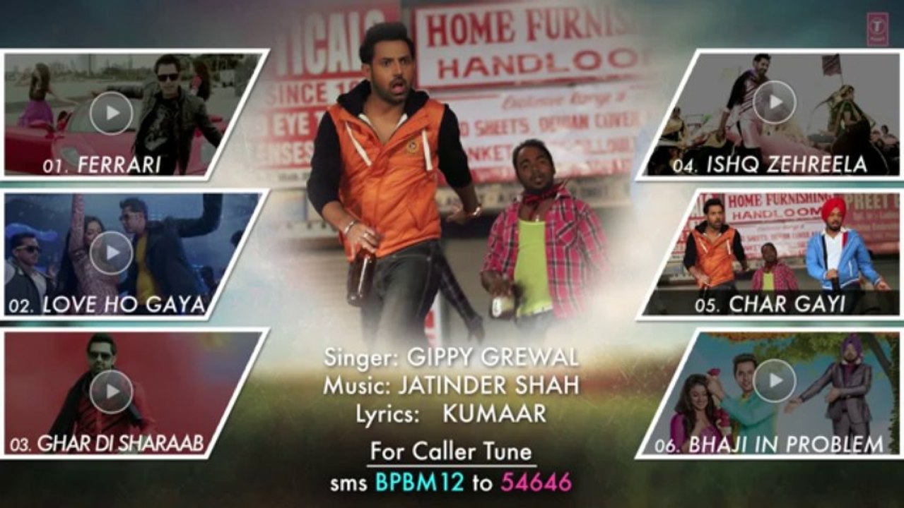 Bhaji In Problem MUSIC PREVIEW _ Gippy Grewal, Ragini Khanna _ Punjabi Movie 2013