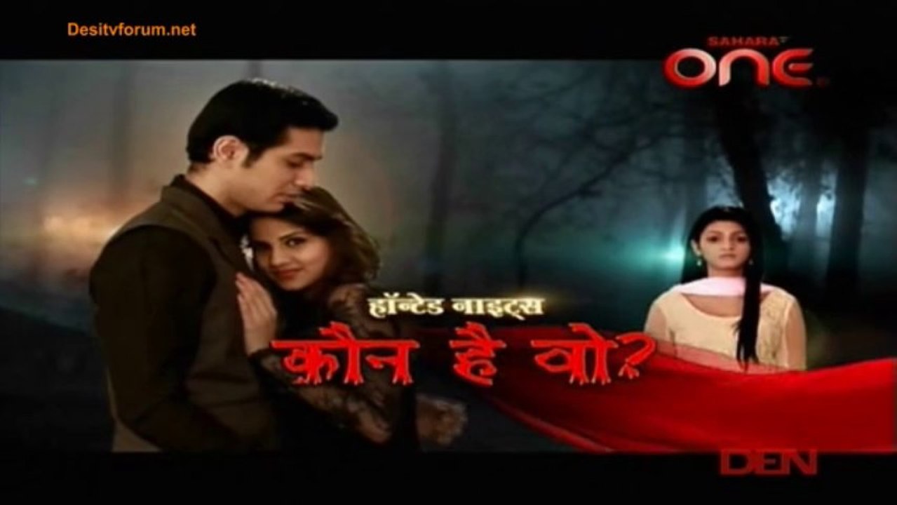 Haunted Nights - Kaun Hai Woh 27th November 2013 Video Watch pt2