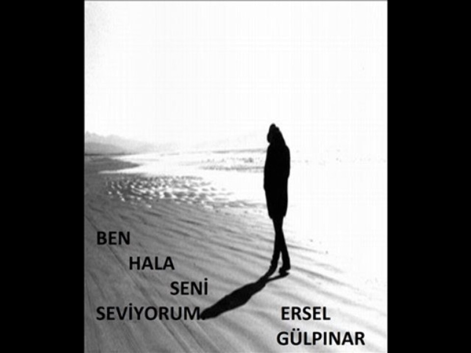 BEN HALA SENİ SEVİYORUM