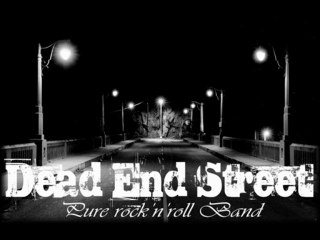 DEAD END STREET - PUSSY LIQUOR