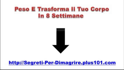 Cosa Fare Per Dimagrire