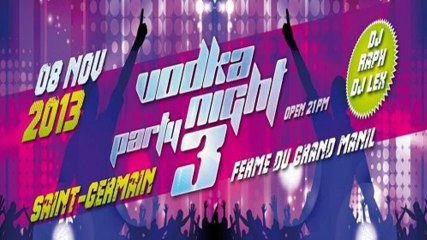 Vodka Night, Party 3 (Aftermovie Officiel) | MyReport Live HD