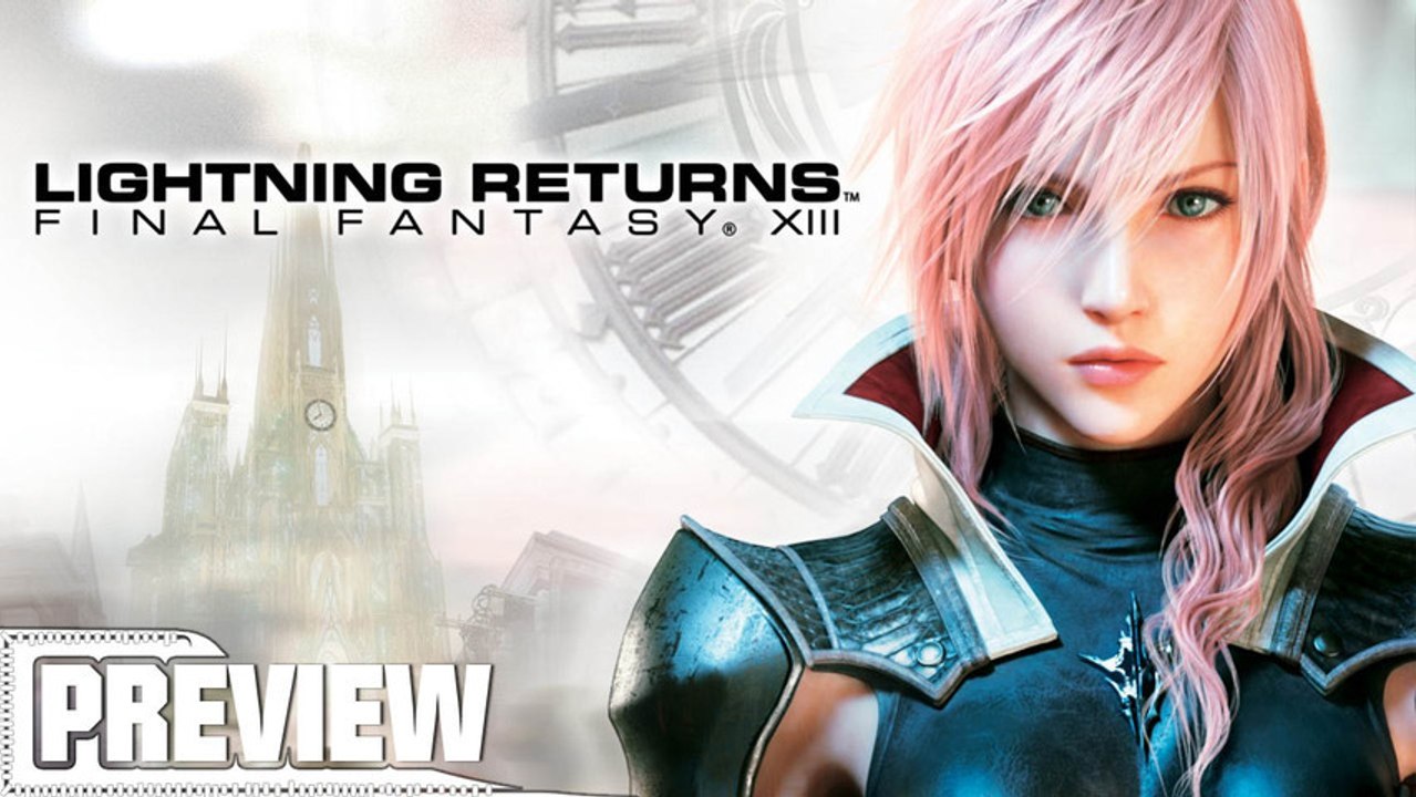 Lightning Returns : Final Fantasy XIII - Preview
