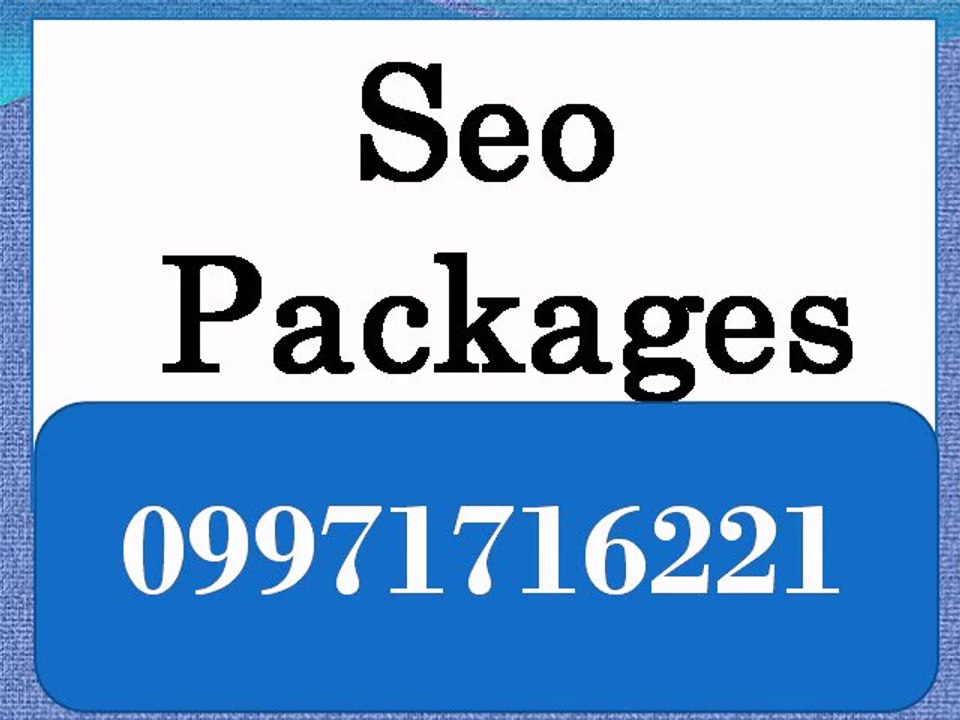 Seo Packages in Jammu and Kashmir | Call:(+91)-9971716221