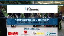 Club La Tribune Toulouse & Midi-Pyrénées - Entretien avec Jean-François Remy - Bpifrance