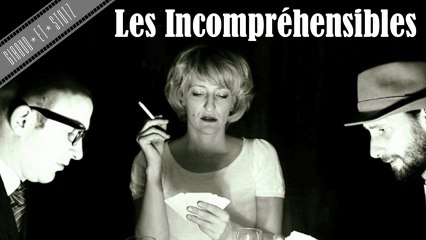 La Pire Séance - Les Incompréhensibles