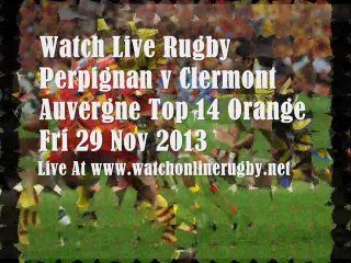 Online Rugby Perpignan vs Clermont 29 Nov 2013