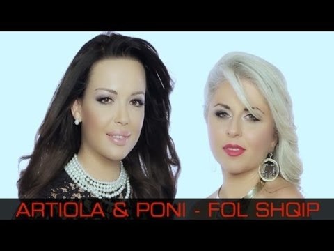Artiola & Poni - Fol Shqip
