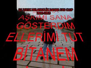 DJ 26ESK(MELANKOLİK DAMAR)"ELLERİMİ TUT"2013