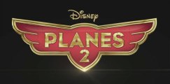 PLANES 2 - Bande-annonce [VF|HD] [NoPopCorn]