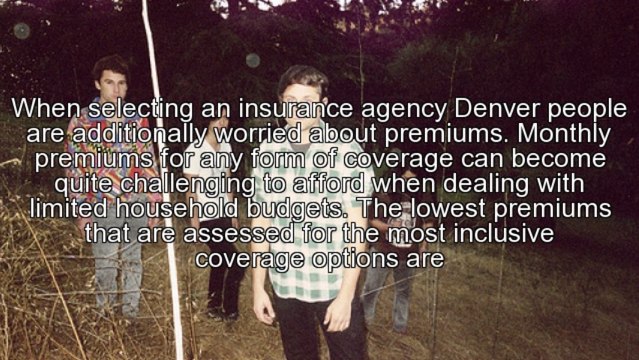 Choosing An Insurance Agency Denver With Ease