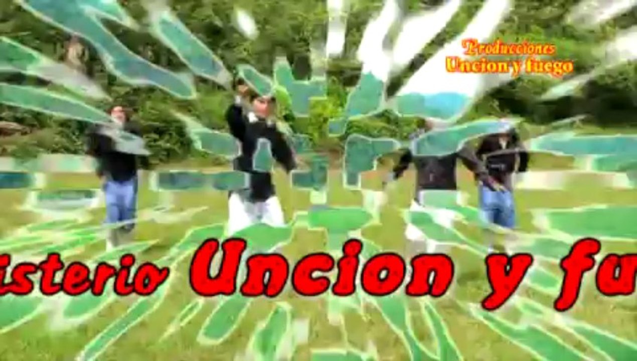 ministerio de alabanza y adoracion uncion y fuego con mucho gozo