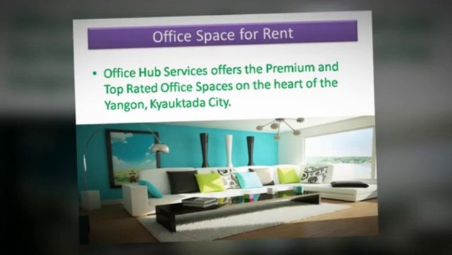 Serviced Office Spaces For Rent in Yangon Myanmar