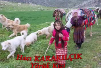 yörük kızı - Hacı KARAKILÇIK