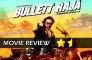 Bullet Raja Movie Review