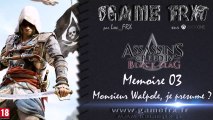 Assassin's Creed IV : Black Flag / Séquence 2, Mémoire 3 : Monsieur Walpole, je présume ?