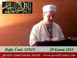 Cuma Vaaz'ı Yeraltı Camii İmam Hatibi / Hafız Ümit AYDIN