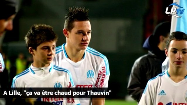 A Lille, ça va être chaud pour Thauvin