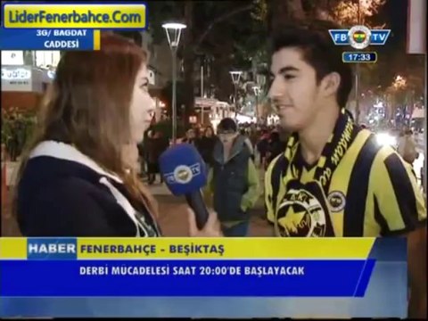 Fenerbahçe - Bjk maçı öncesi Sokak Röportajları 30.11.2013
