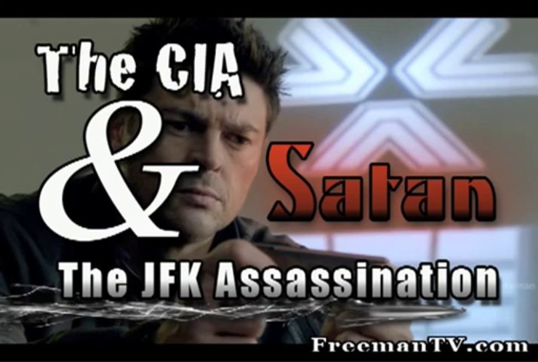 FREEMAN.TV - The CIA, Satan & the JFK Assassination (1/2)