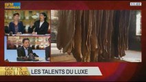 Les Talents du luxe, dans Goûts de luxe Paris - 01/12 6/8