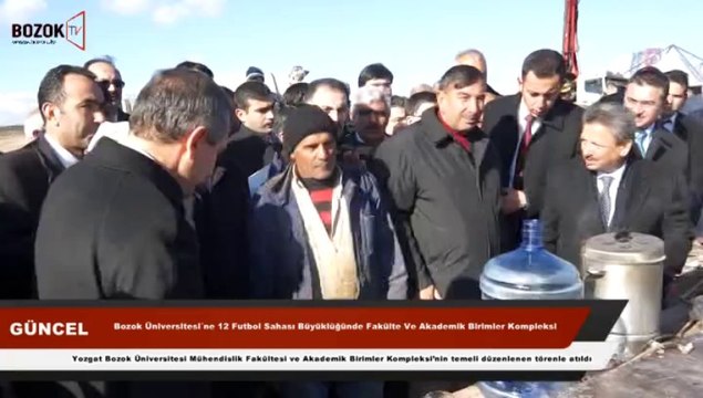 YOZGAT BOZOK ÜNİVERSİTESİ MÜHENDİSLİK FAKÜLTESİ VE AKADEMİK BİRİMLER KOMPLEKSİ’NİN TEMELİ DÜZENLENEN TÖRENLE ATILDI