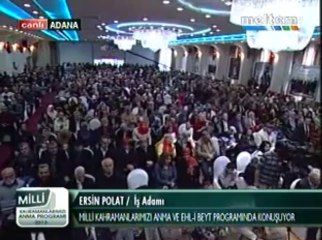 Milli Kahramanlarımızı Anma Ve EhL-i BEYT Programı Ersin Polat İş Adamı 01,12,2013