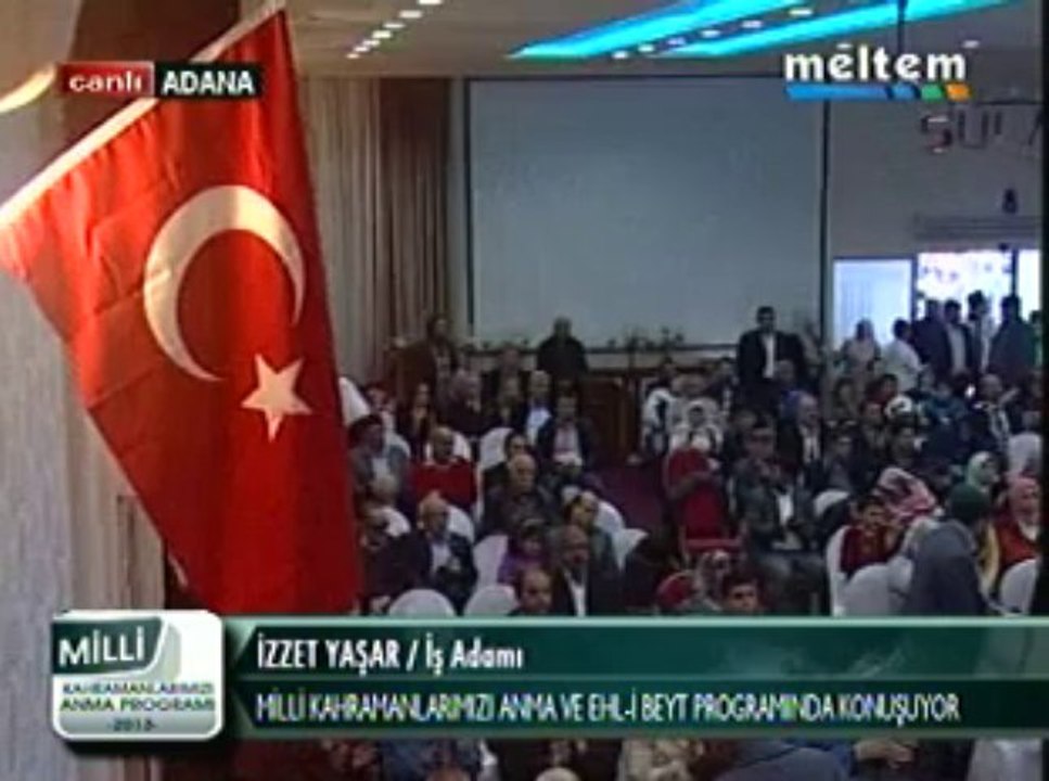 Milli Kahramanlarımızı Anma Ve EhL-i BEYT Programı İzzet Yaşar İş Adamı 01,12,2013