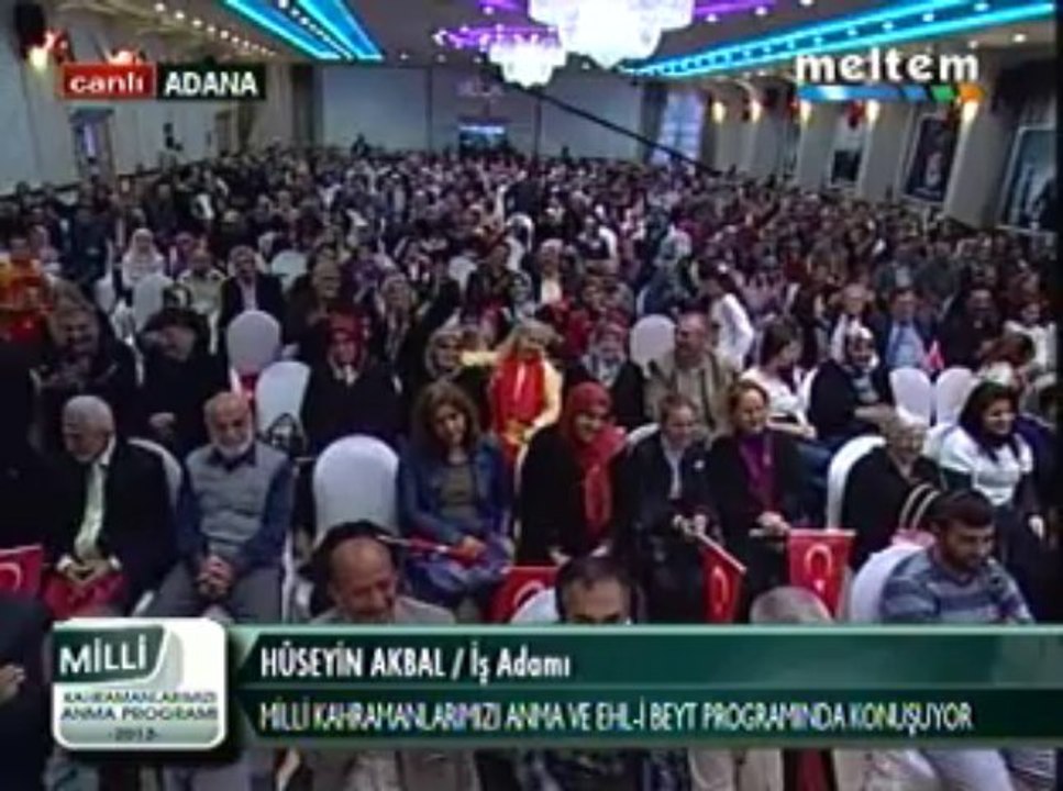 Milli Kahramanlarımızı Anma Ve EhL-i BEYT Programı İnş. Yük. Müh. Hüseyin Akbal 01,12,2013