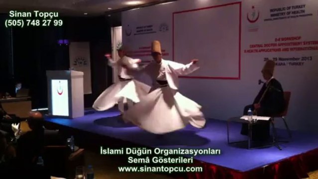 ankara rixos otel semazen grubu gösterisi sinan topçu ankara semazen ekibi rixos otel ankara islami organzasyolar