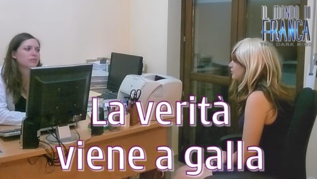 il mondo di Franca Web Series - 3x07 - La verità viene a galla